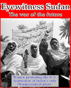 videocover, shows a group of grieving Sudanese women in public mourning.  The three women in the foreground have their right hands raised with their forefingers pointing up, and they are all crying as they speak or chant something, perhaps a prayer or a formal condemnation of America.  Behind them is a white-cloth sign with Arabic writing on it.