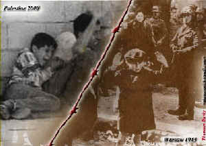 A double photo - on the left side is the Palestinian boy who was murdered by Israeli soldiers as described above, huddling next to his father by the wall.  Above this image is written ’Palestine, 2000’.  On the right side is the famous photo of the little Jewish boy in the Warsaw ghetto, with his arms held above his head as a crowd of German soldiers looks on. Below this image is written ’Warsaw, 1943’.  Separating the two sides of this double photo is a strand of red barbed wire.